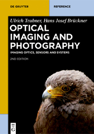 Optical Imaging and Photography, Second Edition